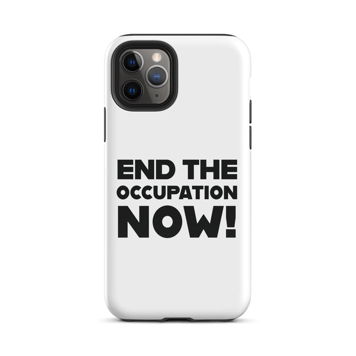 Tough Case for iPhone® - End the Occupation Now!, Glossy iPhone 11 Pro