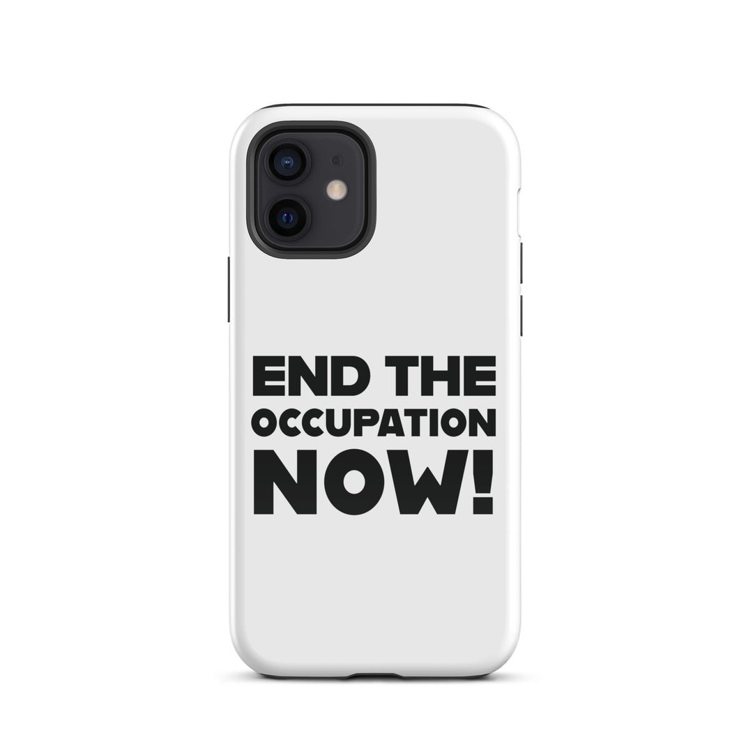 Tough Case for iPhone® - End the Occupation Now!, Glossy iPhone 12