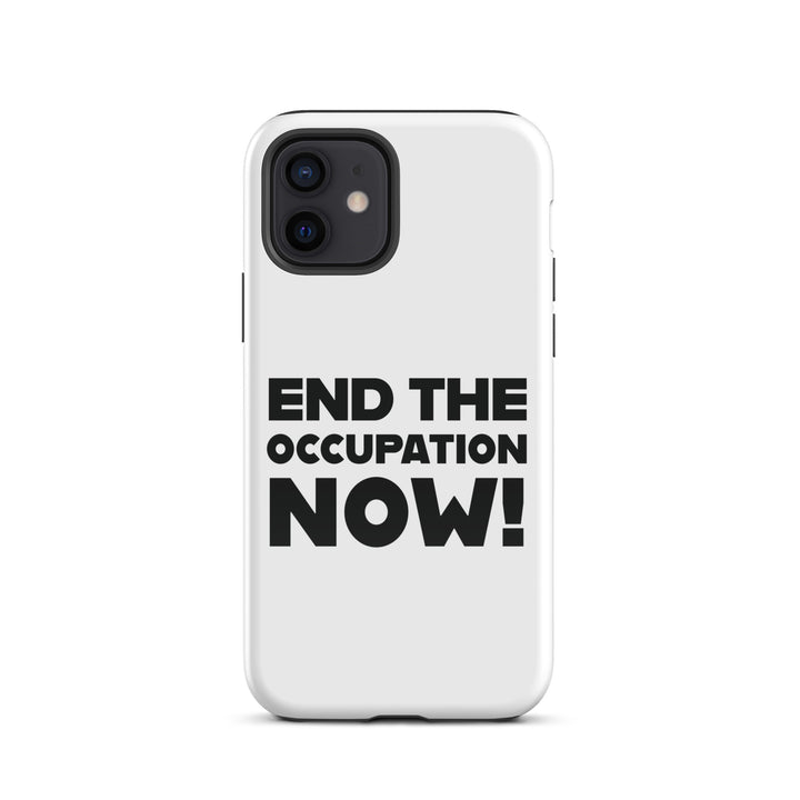 Tough Case for iPhone® - End the Occupation Now!, Glossy iPhone 12