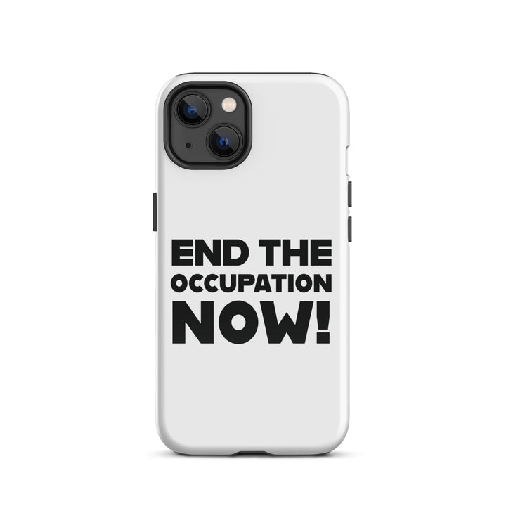 Tough Case for iPhone® - End the Occupation Now!, Glossy iPhone 13