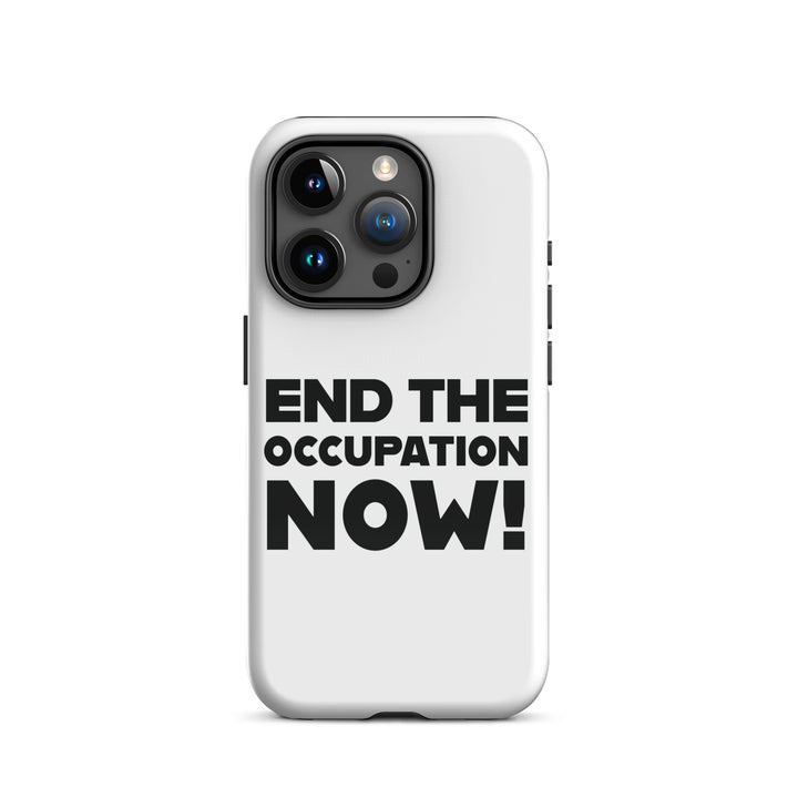Tough Case for iPhone® - End the Occupation Now!, Glossy iPhone 15 Pro