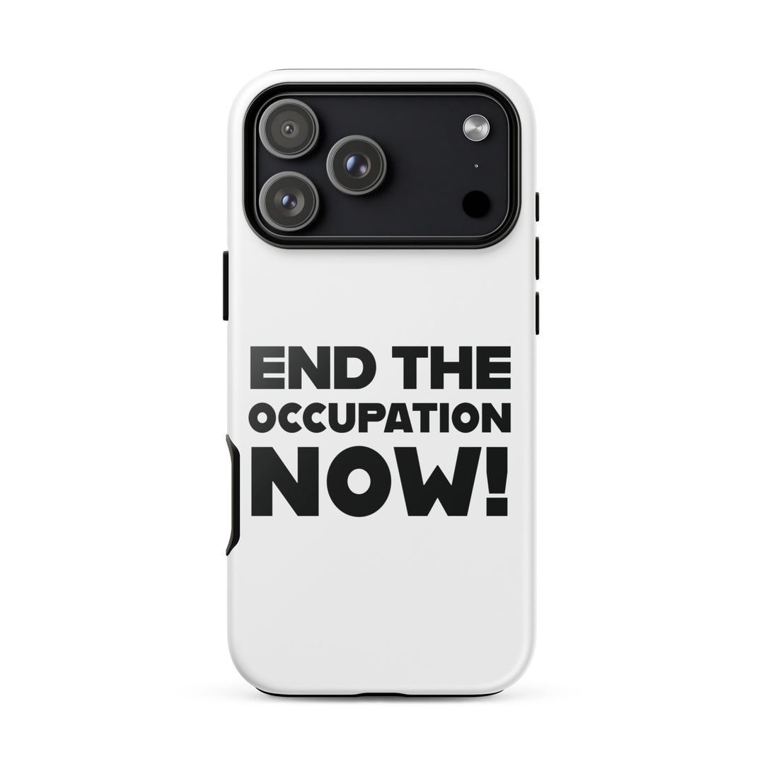 Tough Case for iPhone® - End the Occupation Now!, Glossy iPhone 17 Pro Max