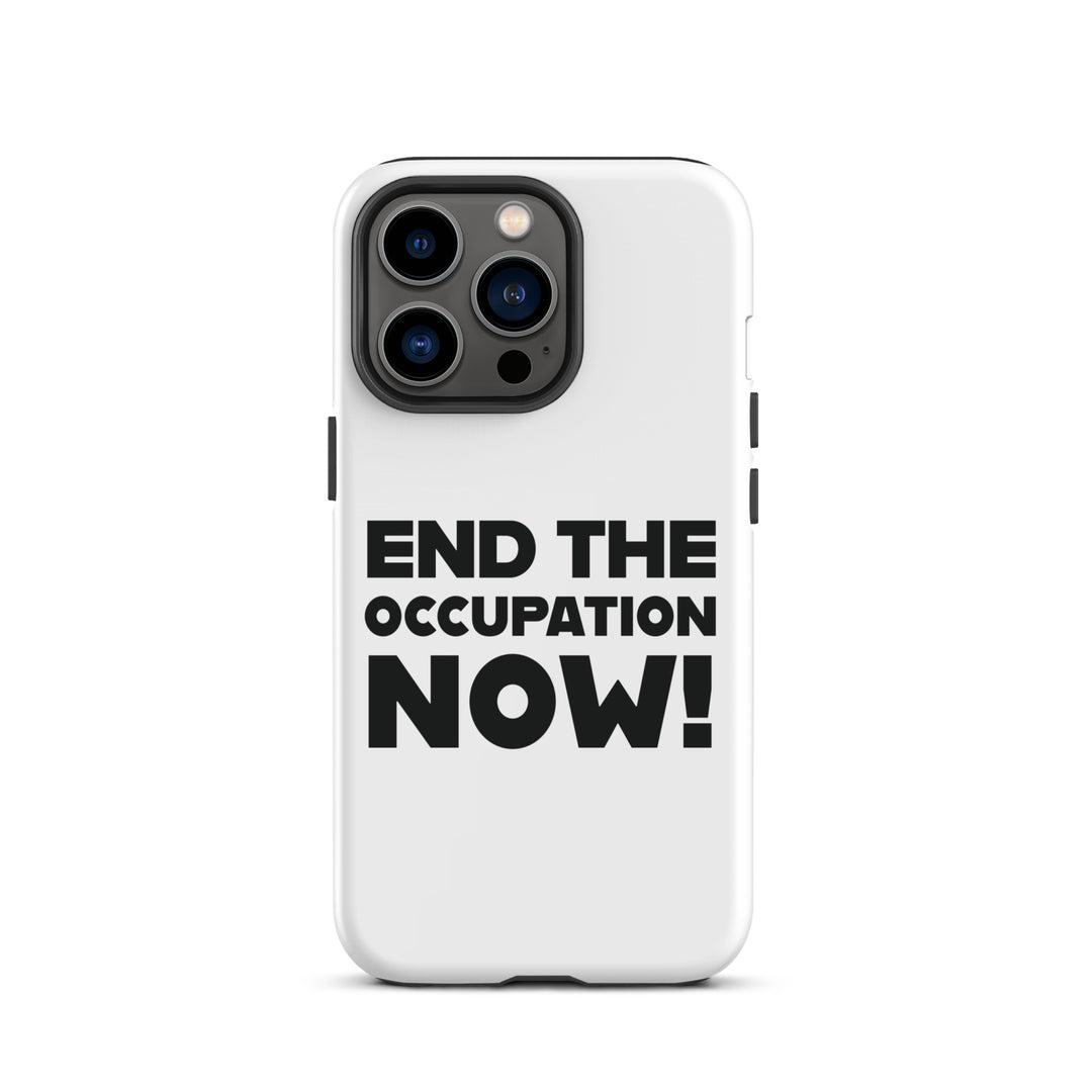 Tough Case for iPhone® - End the Occupation Now!, Matte iPhone 13 Pro