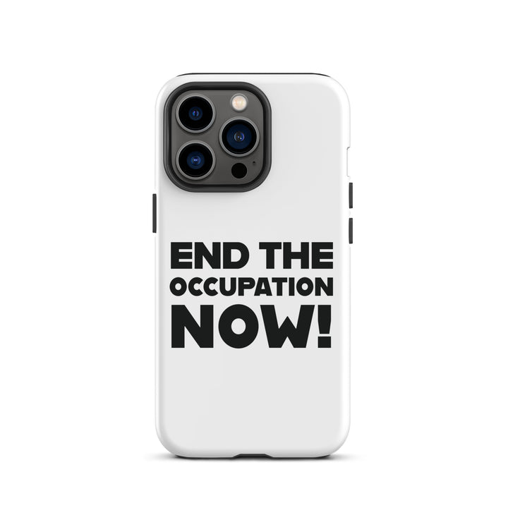 Tough Case for iPhone® - End the Occupation Now!, Matte iPhone 13 Pro