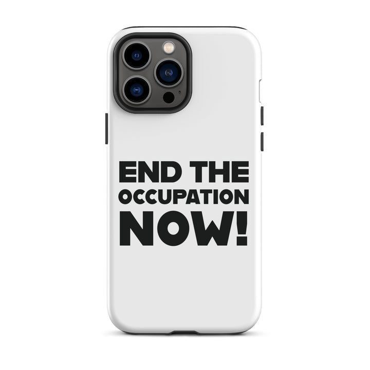 Tough Case for iPhone® - End the Occupation Now!, Matte iPhone 13 Pro Max