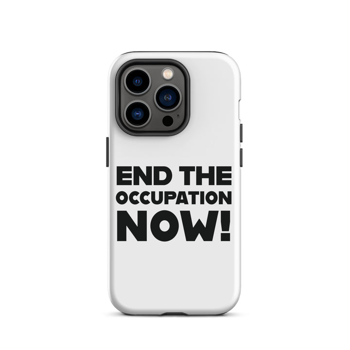 Tough Case for iPhone® - End the Occupation Now!, Matte iPhone 14 Pro
