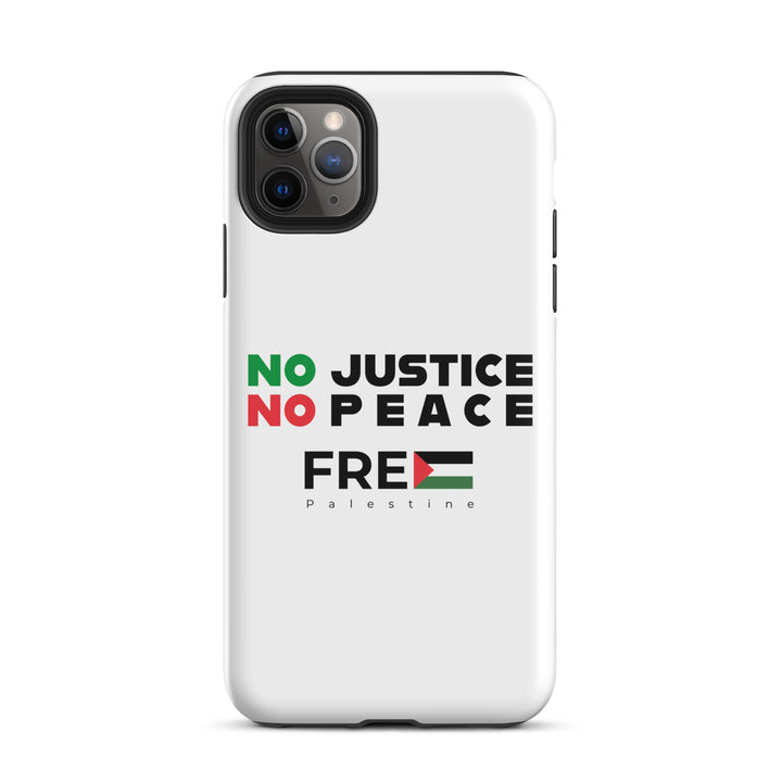 Tough Case for iPhone® - No Justice No Peace, Glossy iPhone 11 Pro Max