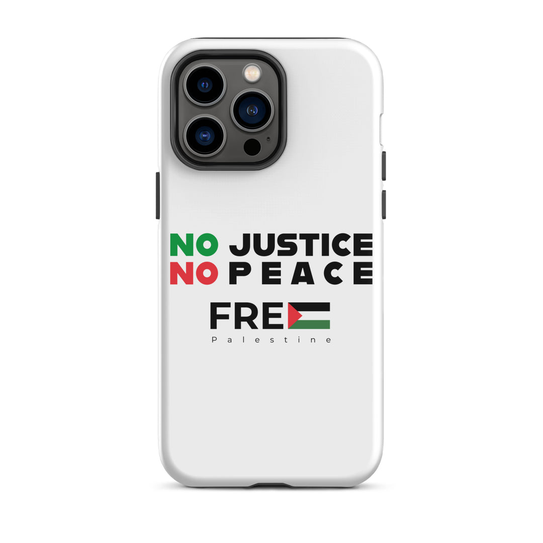 Tough Case for iPhone® - No Justice No Peace, Glossy iPhone 14 Pro Max