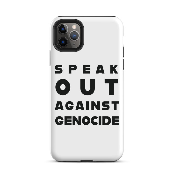 Tough Case for iPhone® - Speak out against genocide, Matte iPhone 11 Pro Max