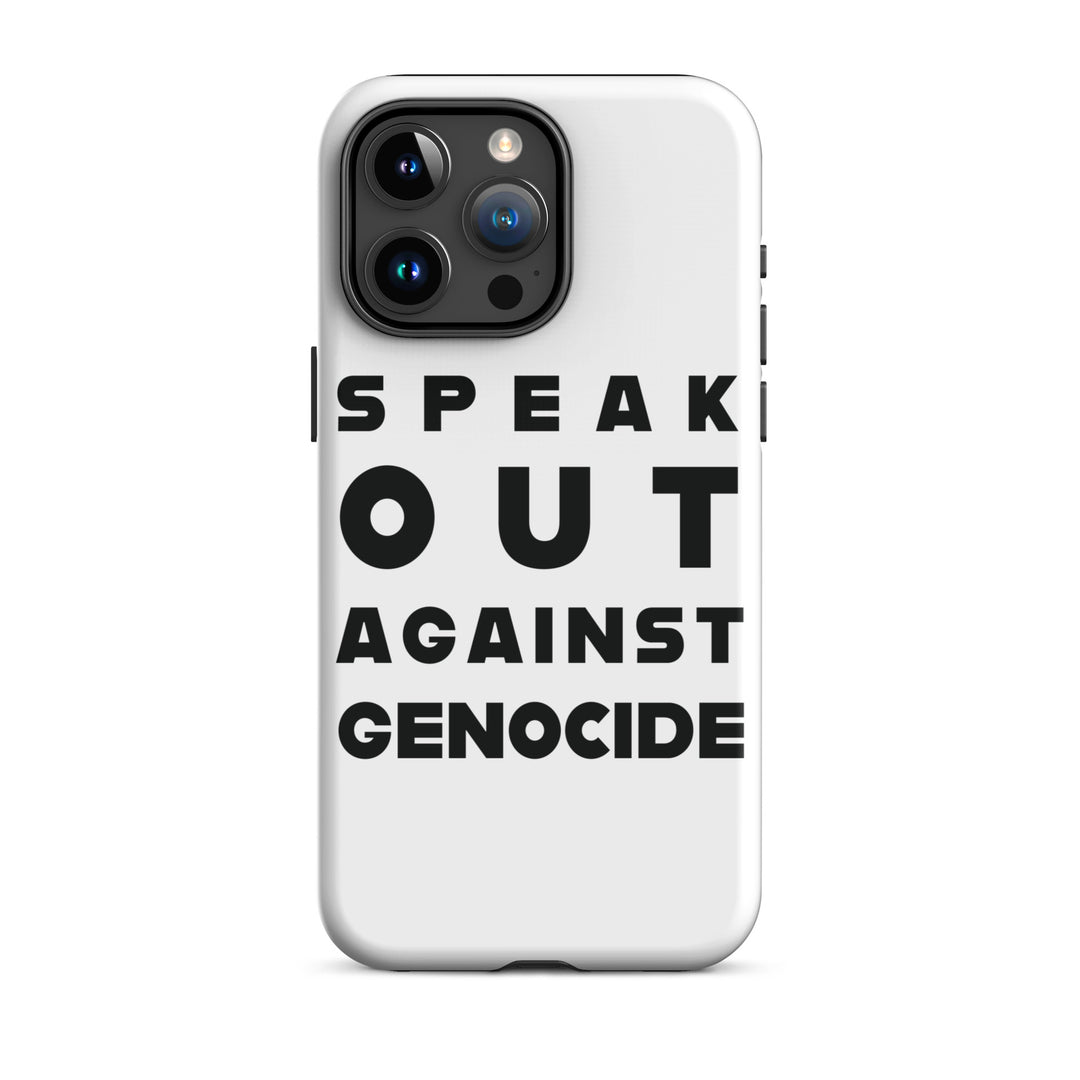 Tough Case for iPhone® - Speak out against genocide, Matte iPhone 15 Pro Max