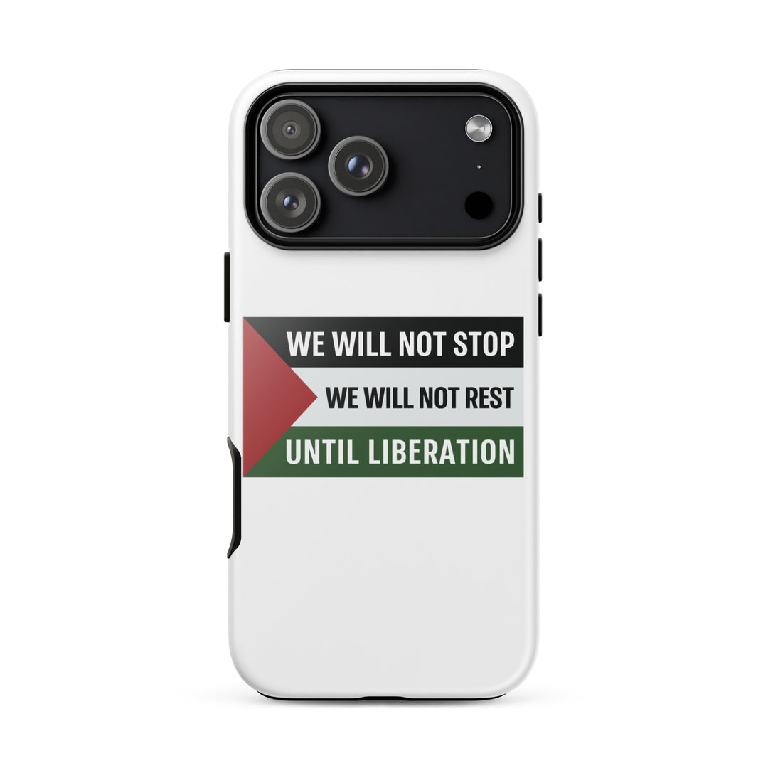 Tough Case for iPhone® - We Will Not Stop, Glossy iPhone 17 Pro Max