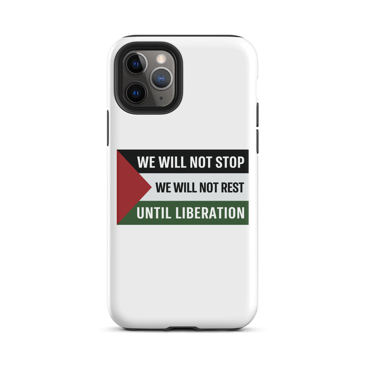 Tough Case for iPhone® - We Will Not Stop, Matte iPhone 11 Pro