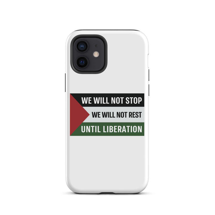 Tough Case for iPhone® - We Will Not Stop, Matte iPhone 12