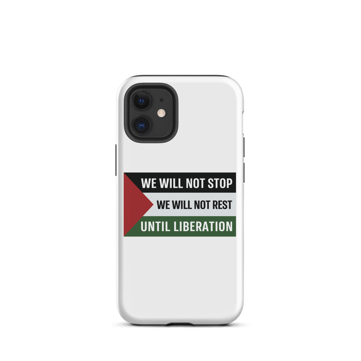 Tough Case for iPhone® - We Will Not Stop, Matte iPhone 12 Mini