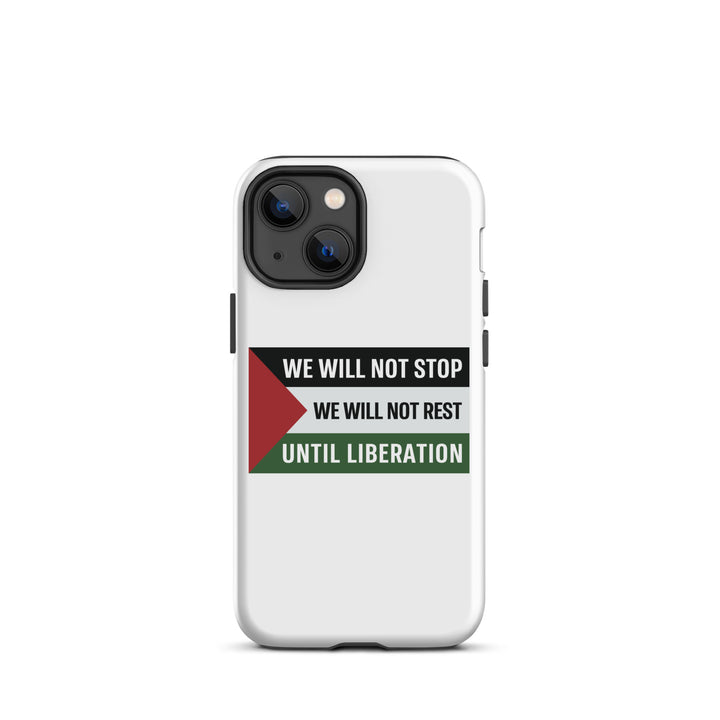 Tough Case for iPhone® - We Will Not Stop, Matte iPhone 13 Mini
