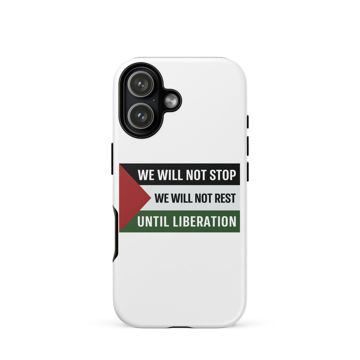 Tough Case for iPhone® - We Will Not Stop, Matte iPhone 17