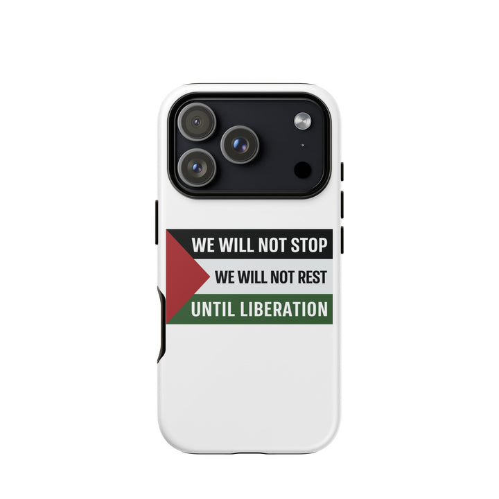 Tough Case for iPhone® - We Will Not Stop, Matte iPhone 17 Pro