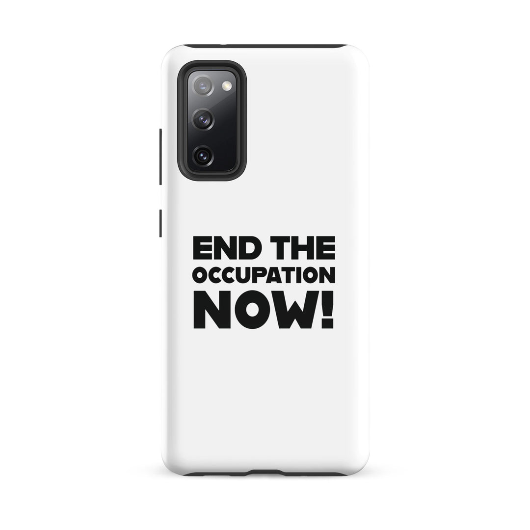 Tough case for Samsung® - End the Occupation Now!, Samsung Glossy Samsung Galaxy S20 Fe