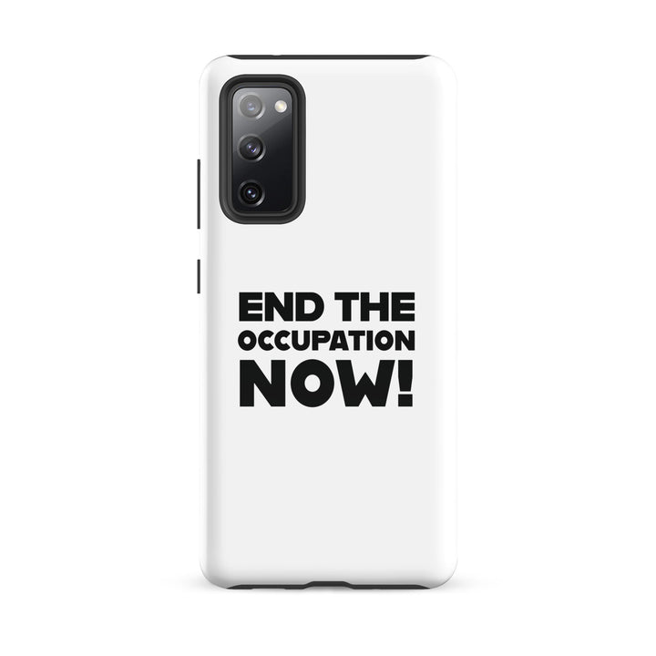 Tough case for Samsung® - End the Occupation Now!, Samsung Glossy Samsung Galaxy S20 Fe