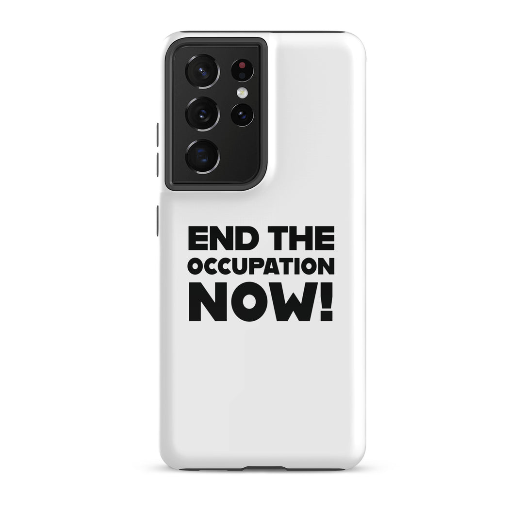 Tough case for Samsung® - End the Occupation Now!, Samsung Glossy Samsung Galaxy S21 Ultra