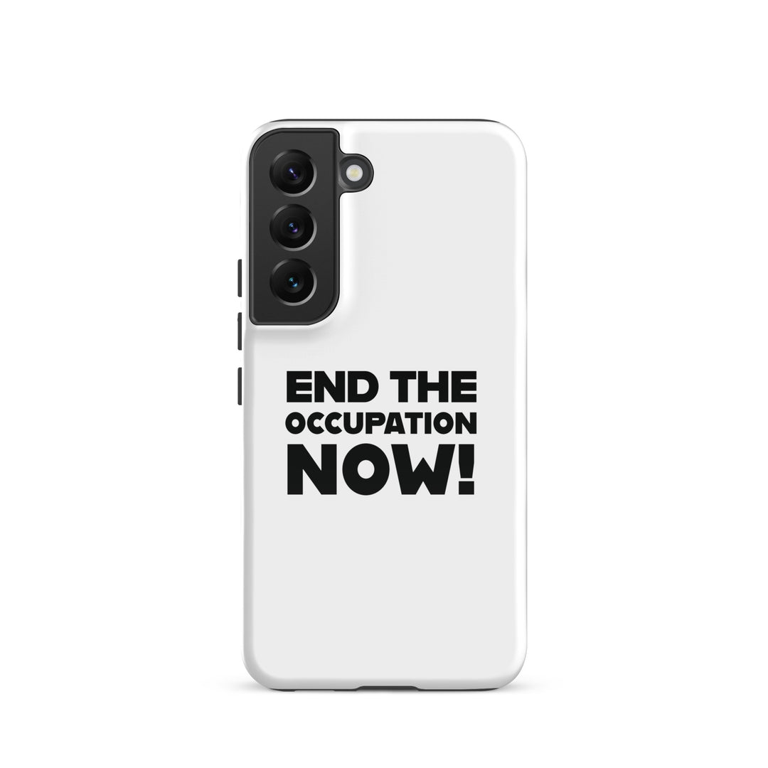 Tough case for Samsung® - End the Occupation Now!, Samsung Glossy Samsung Galaxy S22