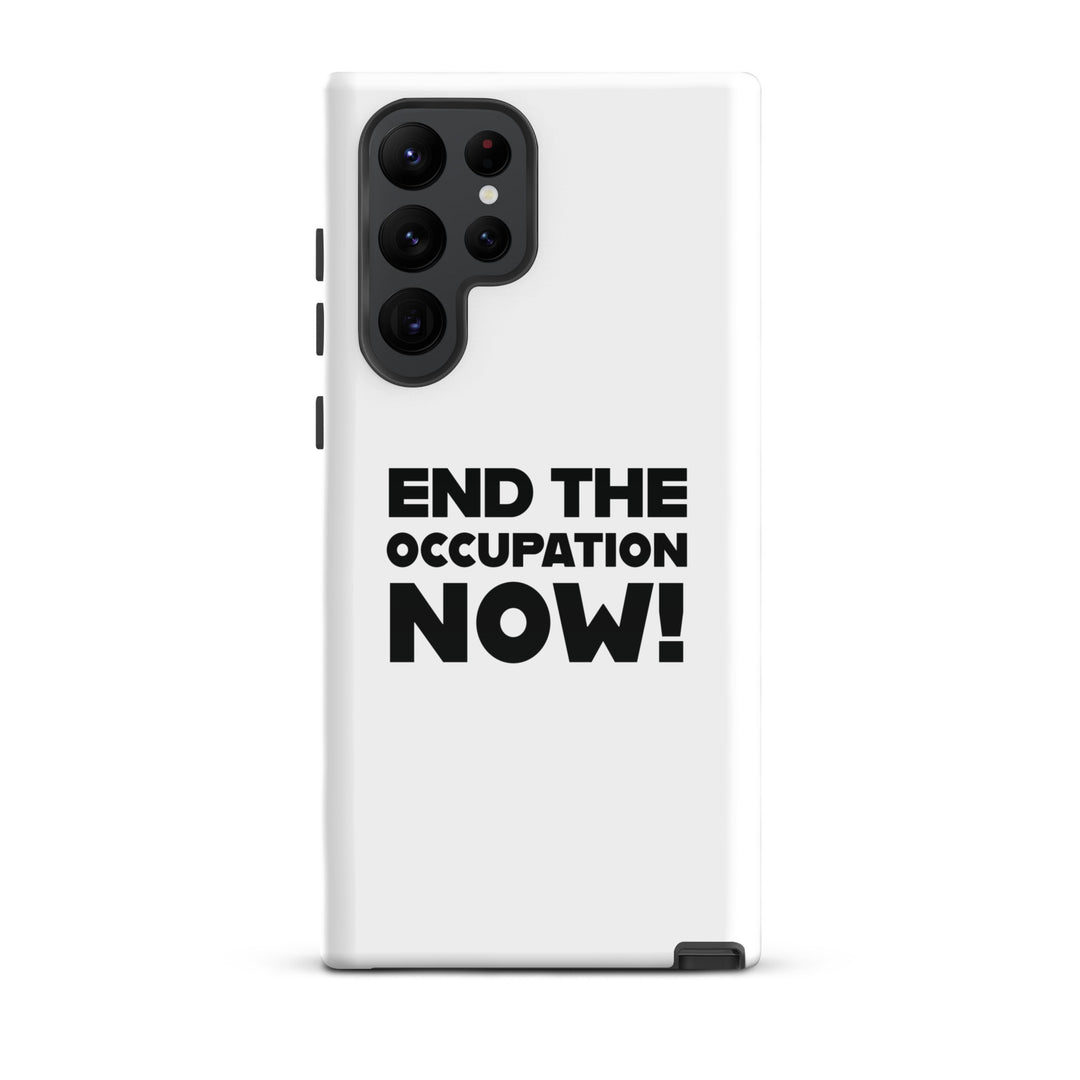 Tough case for Samsung® - End the Occupation Now!, Samsung Glossy Samsung Galaxy S22 Ultra