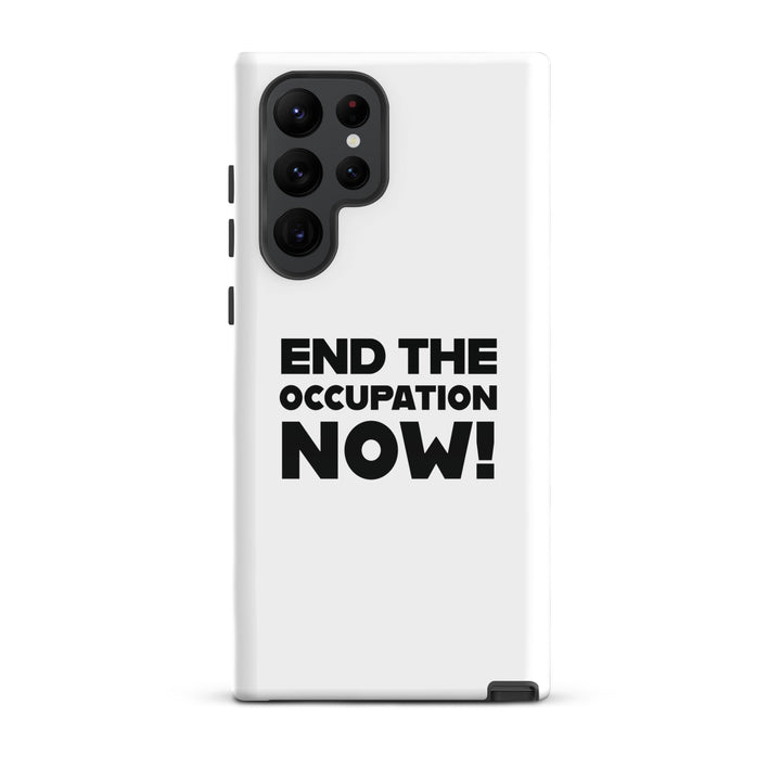 Tough case for Samsung® - End the Occupation Now!, Samsung Glossy Samsung Galaxy S22 Ultra