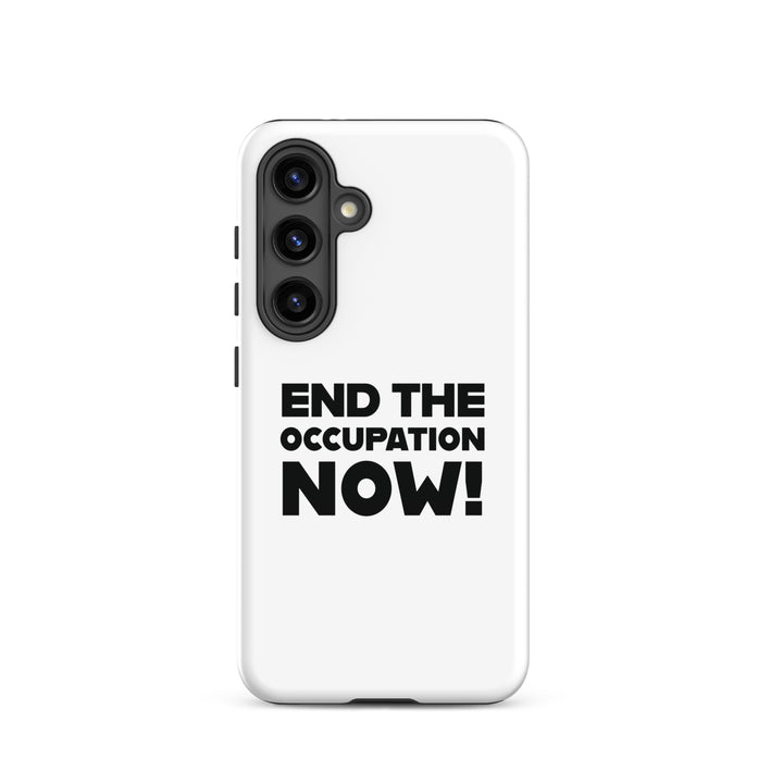 Tough case for Samsung® - End the Occupation Now!, Samsung Glossy Samsung Galaxy S24