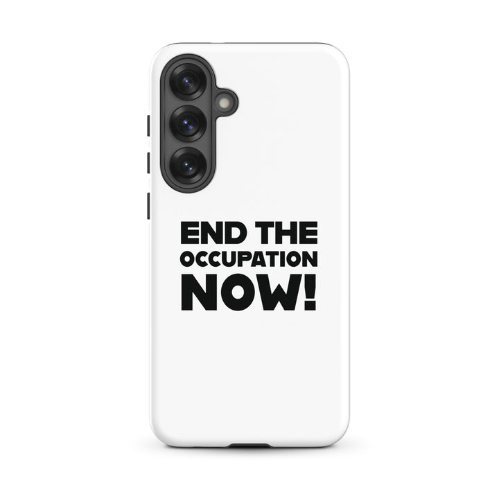 Tough case for Samsung® - End the Occupation Now!, Samsung Glossy Samsung Galaxy S25 Plus