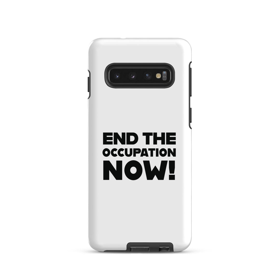Tough case for Samsung® - End the Occupation Now!, Samsung Matte Samsung Galaxy S10