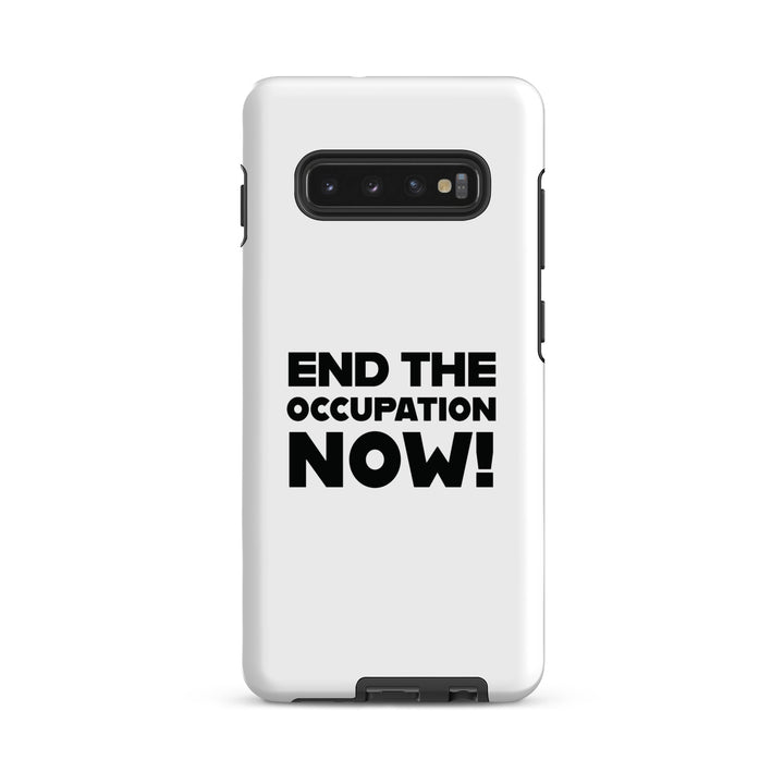 Tough case for Samsung® - End the Occupation Now!, Samsung Matte Samsung Galaxy S10 Plus