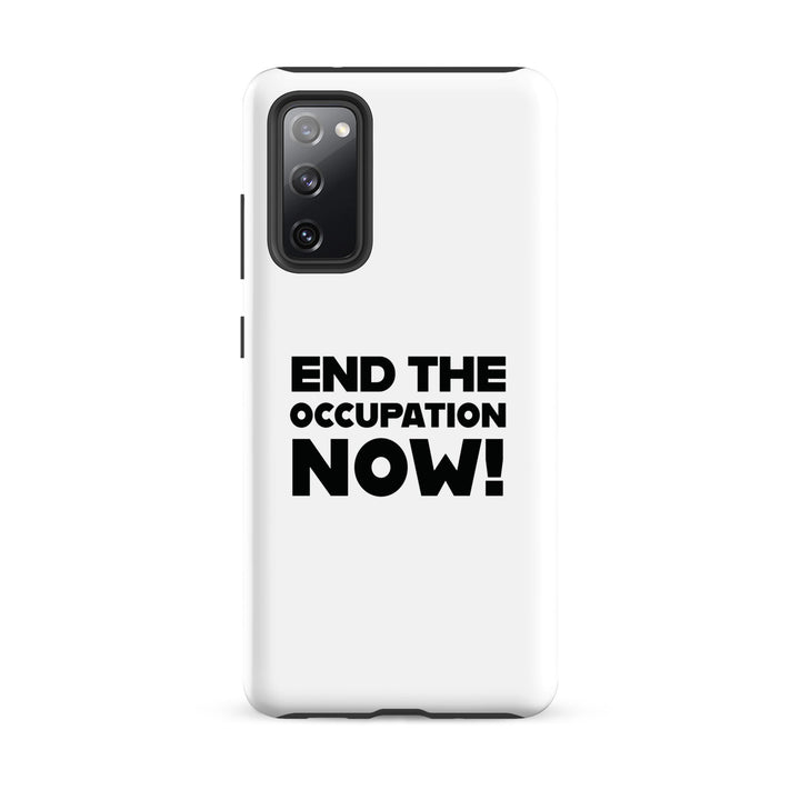 Tough case for Samsung® - End the Occupation Now!, Samsung Matte Samsung Galaxy S20 Fe