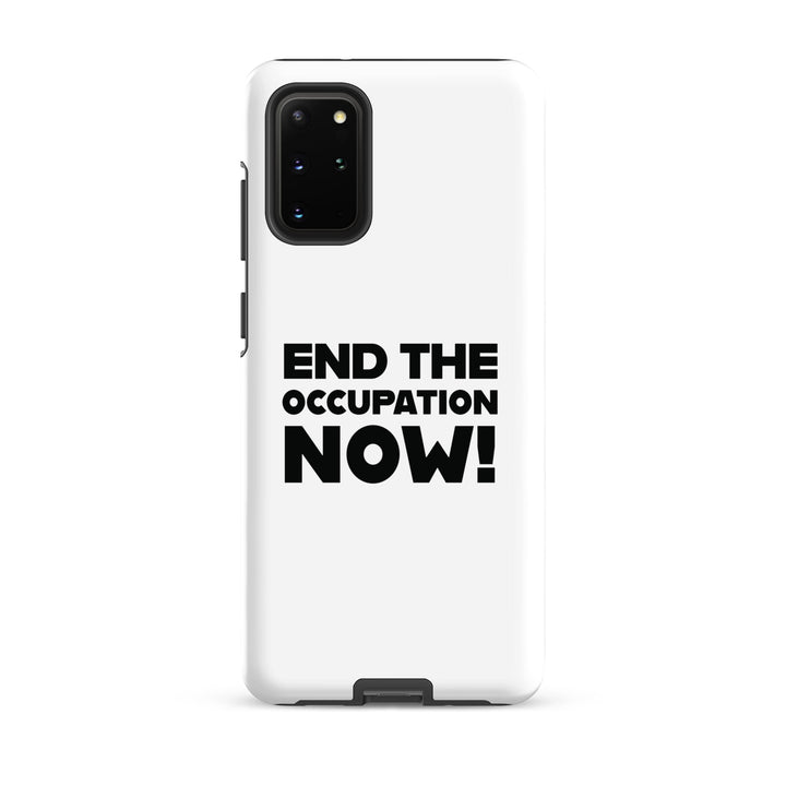 Tough case for Samsung® - End the Occupation Now!, Samsung Matte Samsung Galaxy S20 Plus