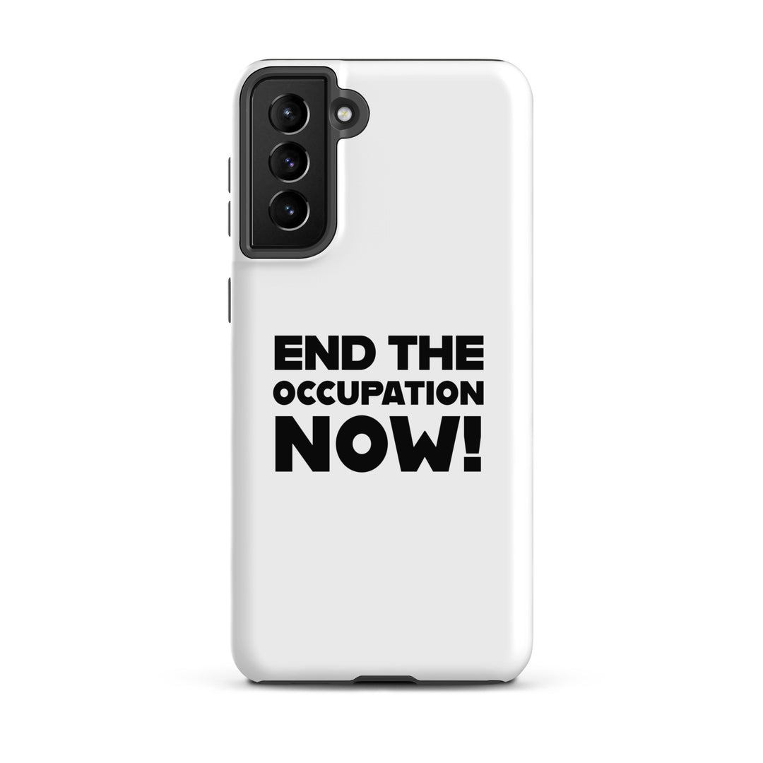 Tough case for Samsung® - End the Occupation Now!, Samsung Matte Samsung Galaxy S21 Plus