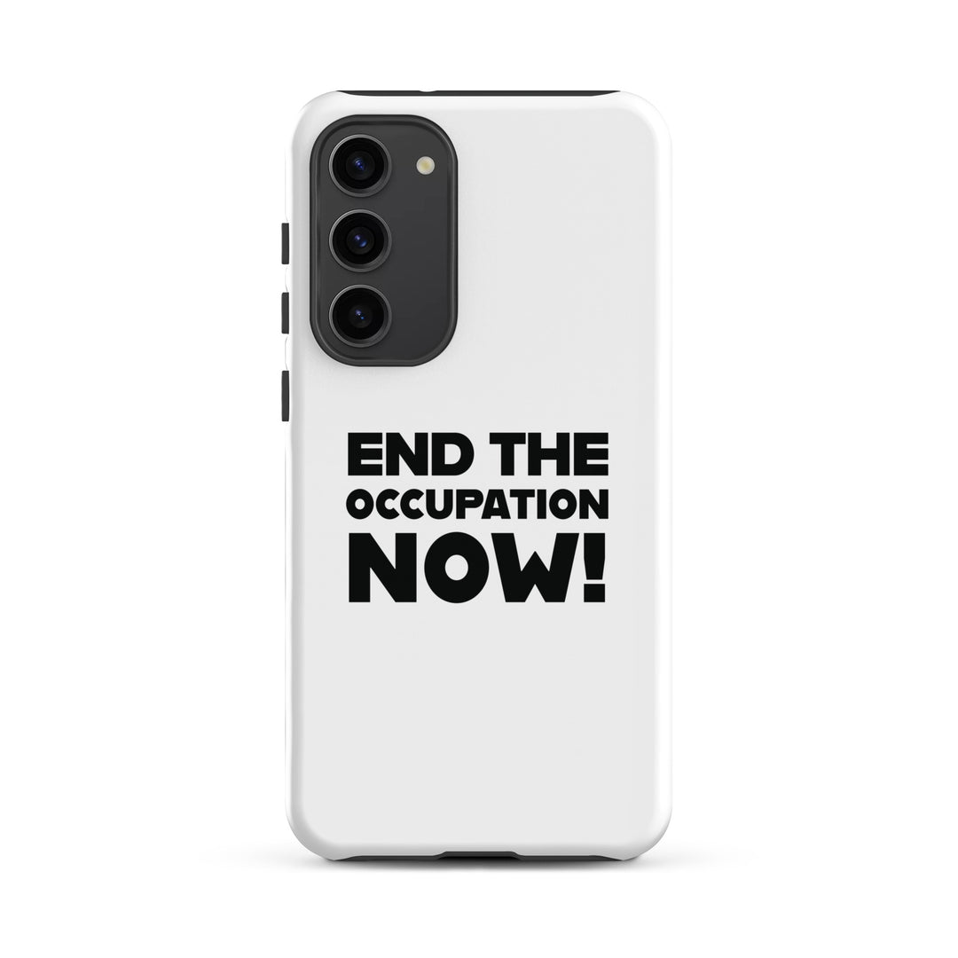 Tough case for Samsung® - End the Occupation Now!, Samsung Matte Samsung Galaxy S23 Plus