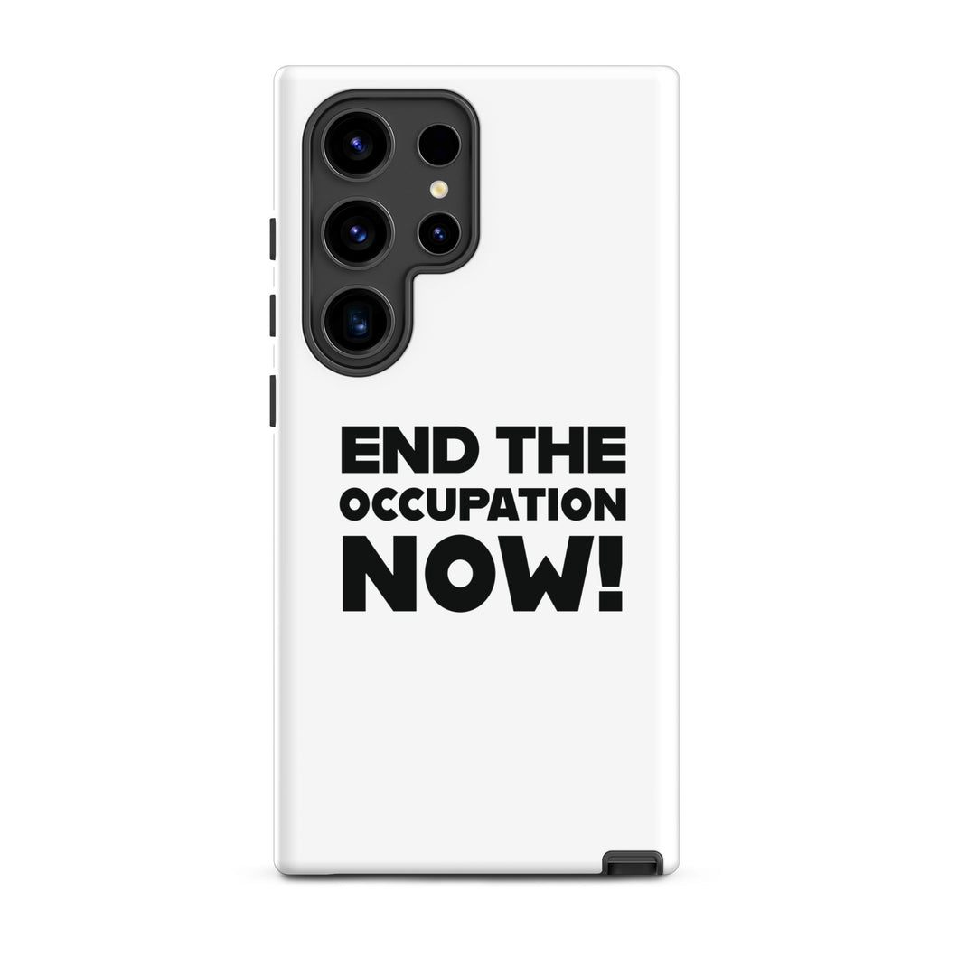 Tough case for Samsung® - End the Occupation Now!, Samsung Matte Samsung Galaxy S24 Ultra