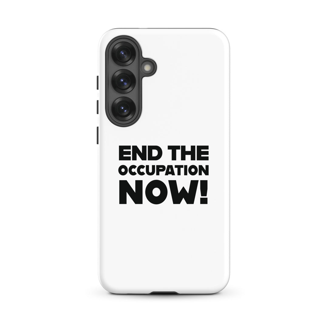 Tough case for Samsung® - End the Occupation Now!, Samsung Matte Samsung Galaxy S25 Plus