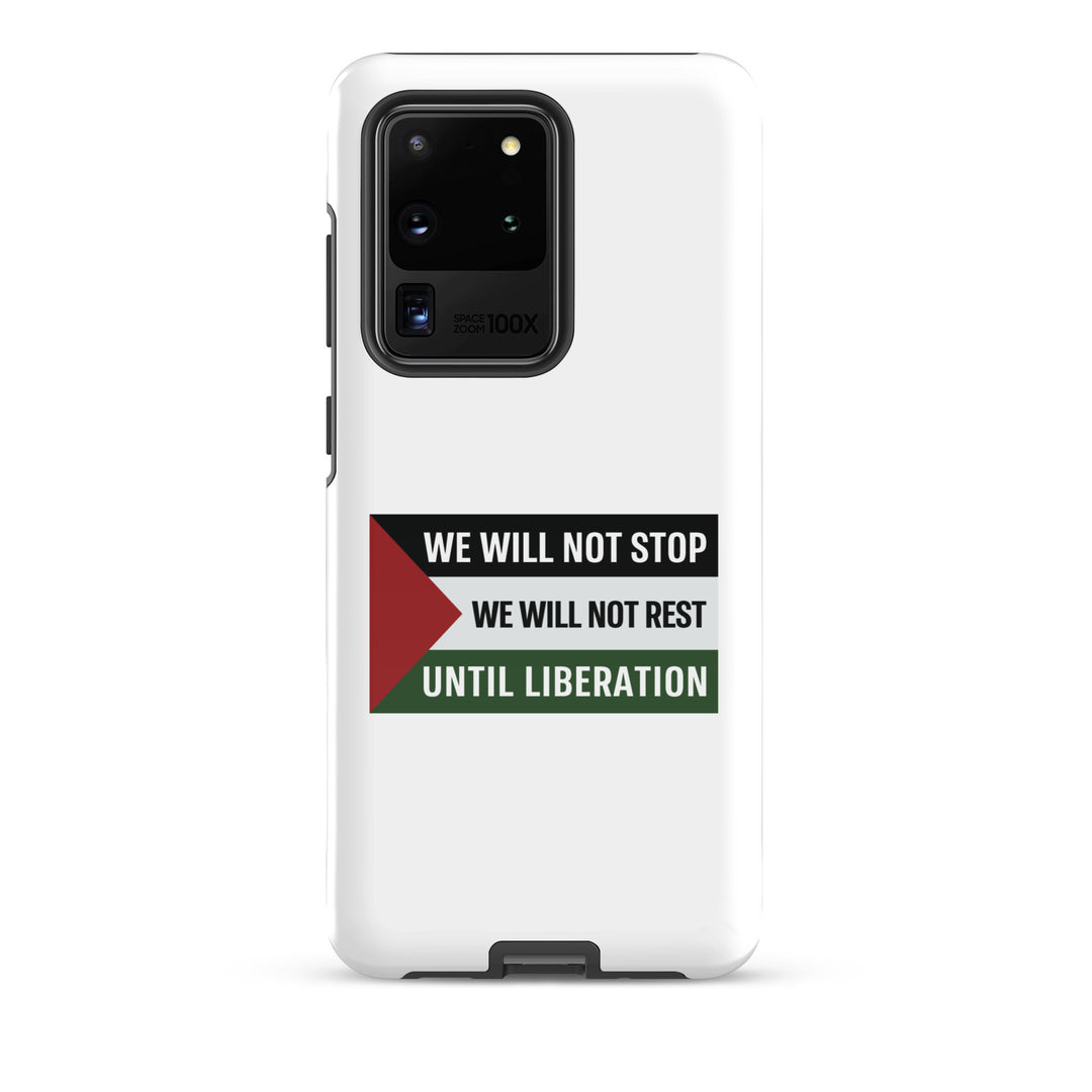 Tough case for Samsung® - We Will Not Stop, Samsung Glossy Samsung Galaxy S20 Ultra