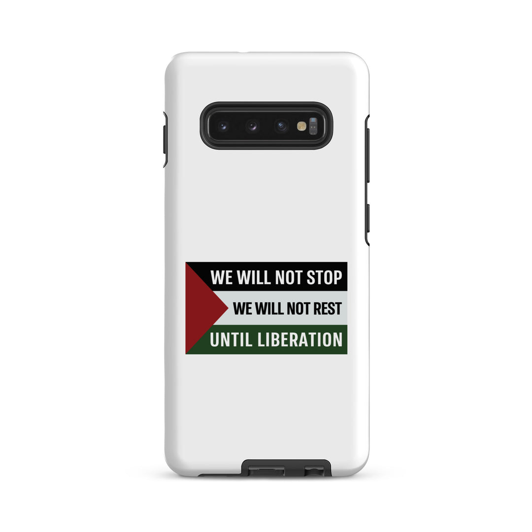 Tough case for Samsung® - We Will Not Stop, Samsung Matte Samsung Galaxy S10 Plus