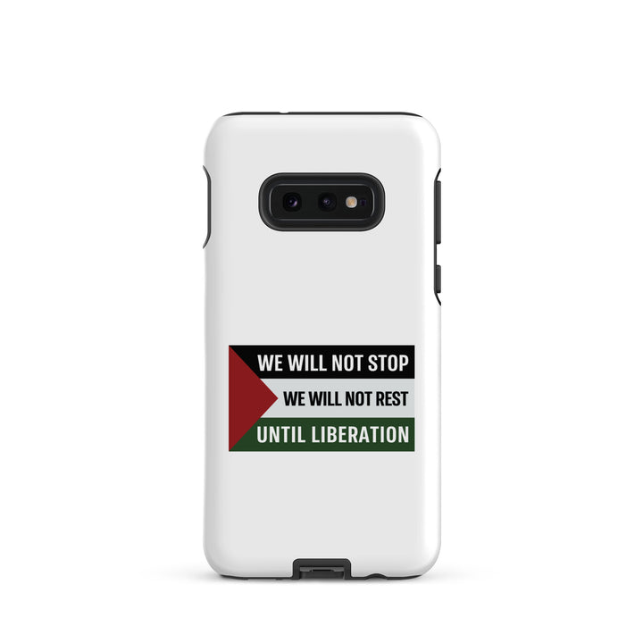 Tough case for Samsung® - We Will Not Stop, Samsung Matte Samsung Galaxy S10e