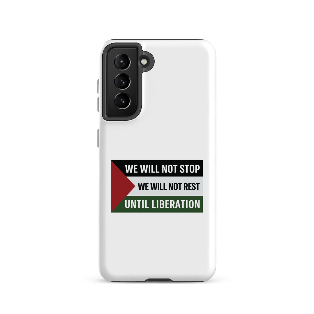 Tough case for Samsung® - We Will Not Stop, Samsung Matte Samsung Galaxy S21