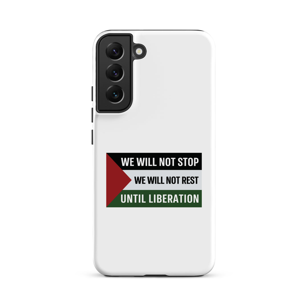 Tough case for Samsung® - We Will Not Stop, Samsung Matte Samsung Galaxy S22 Plus