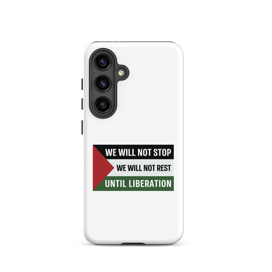 Tough case for Samsung® - We Will Not Stop, Samsung Matte Samsung Galaxy S24