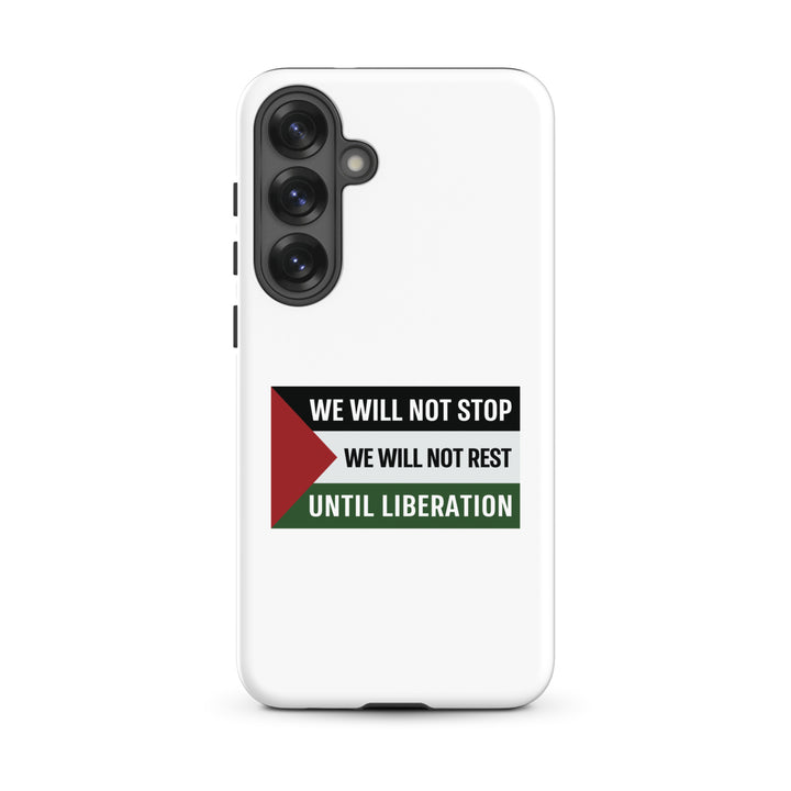 Tough case for Samsung® - We Will Not Stop, Samsung Matte Samsung Galaxy S25 Plus