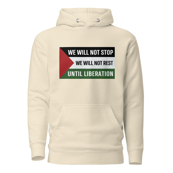 Women Hoodie - We Will Not Stop, Cotton Heritage M2580 I Unisex Premium Pullover Hoodie Bone