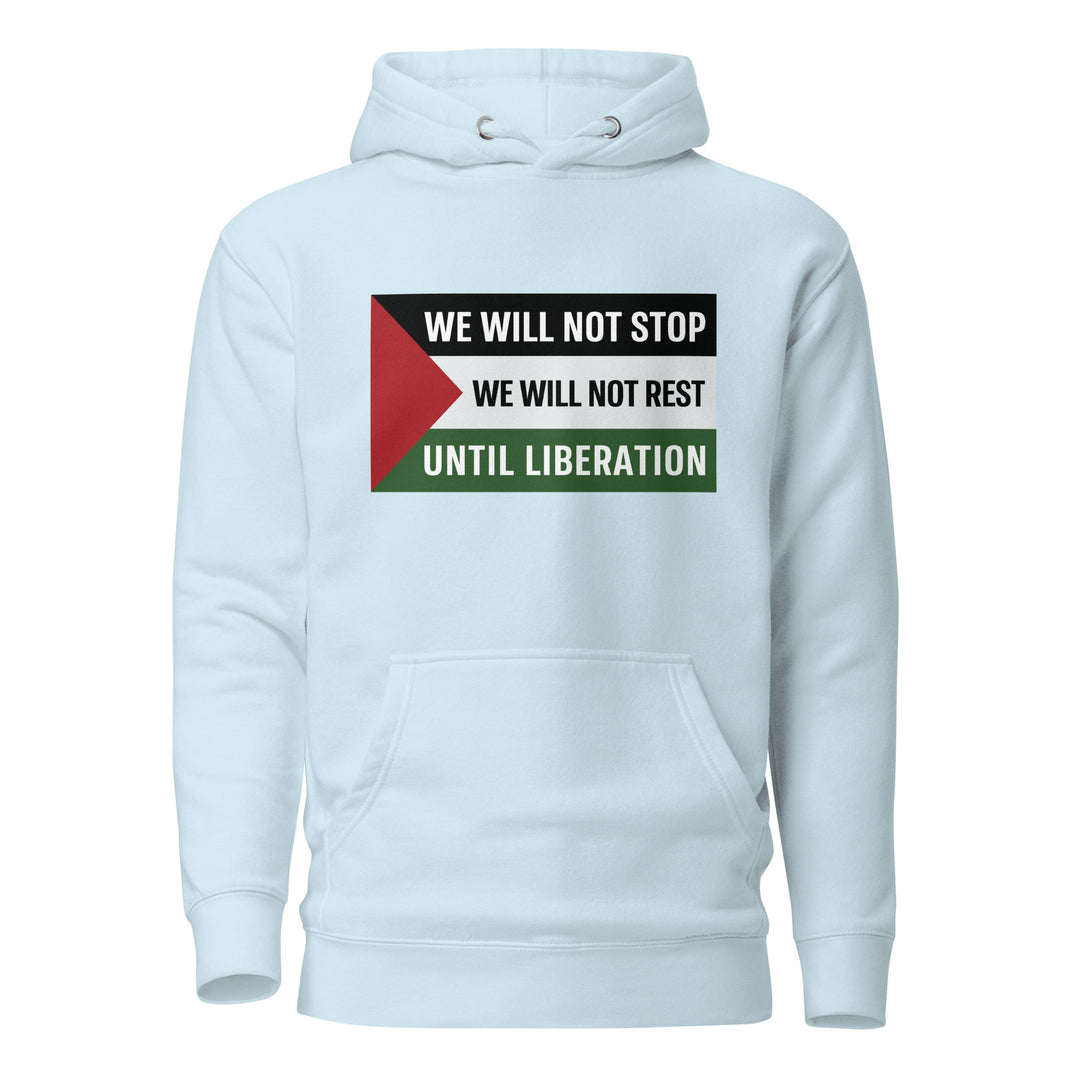 Women Hoodie - We Will Not Stop, Cotton Heritage M2580 I Unisex Premium Pullover Hoodie Sky Blue