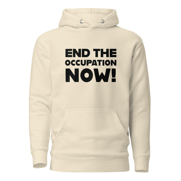 Women’s Hoodie - End the Occupation Now!, Bone