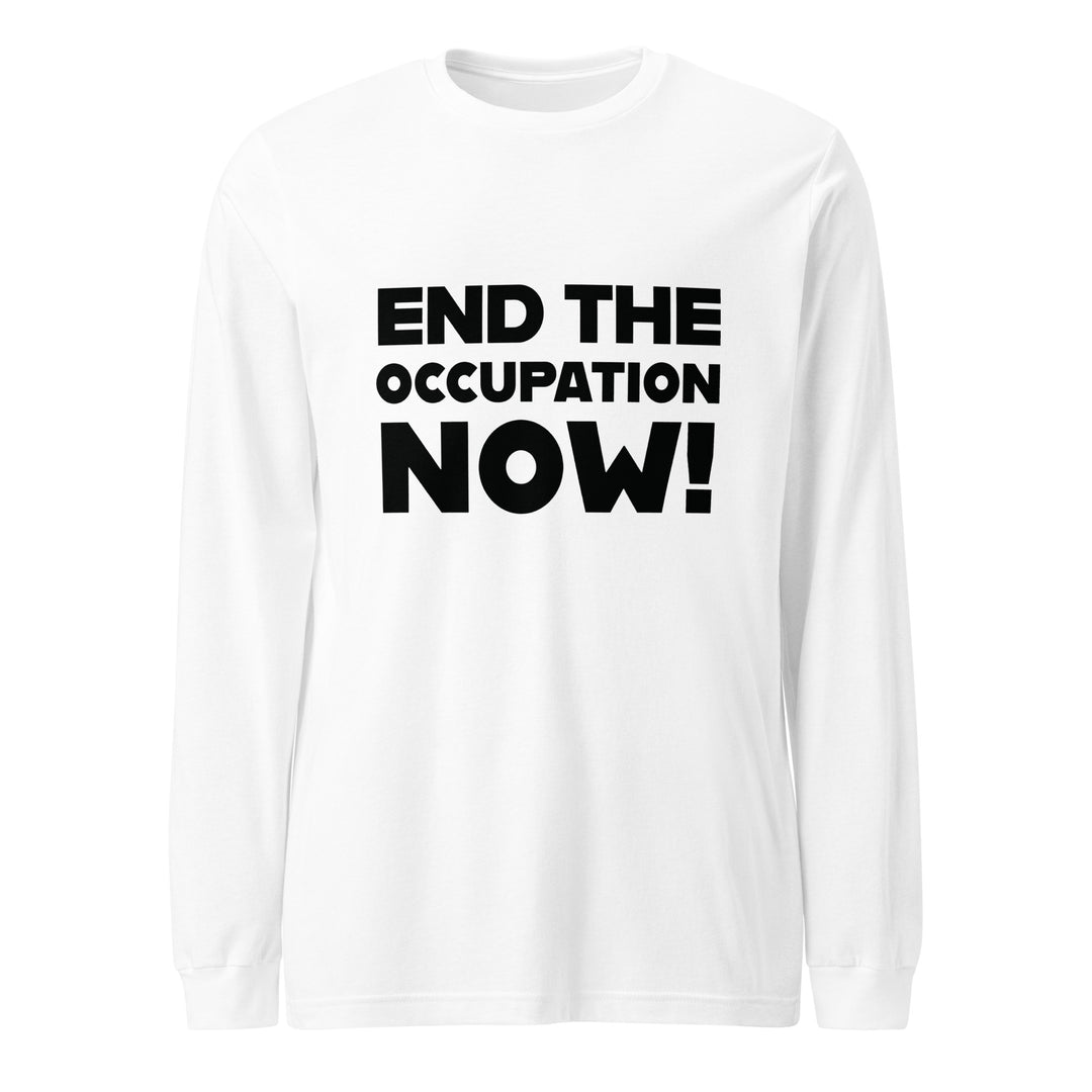 Women’s Long Sleeve Tee - End the Occupation Now!, White