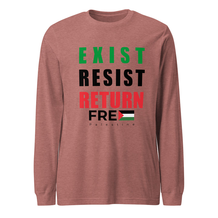 Women’s Long Sleeve Tee - Exist. Resist. Return., Heather Mauve