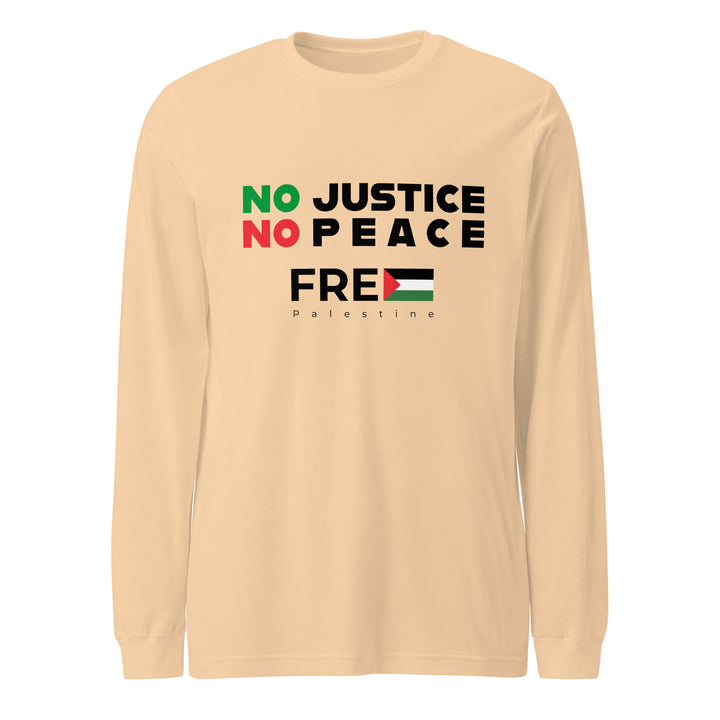 Women’s Long Sleeve Tee - No Justice No Peace, Sand Dune
